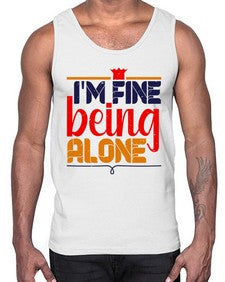 Im fine being alone 118#- chess- Cotton Tank