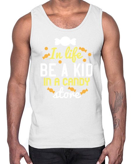 In life be a kid in a candy store Style 122#- kids- Cotton Tank
