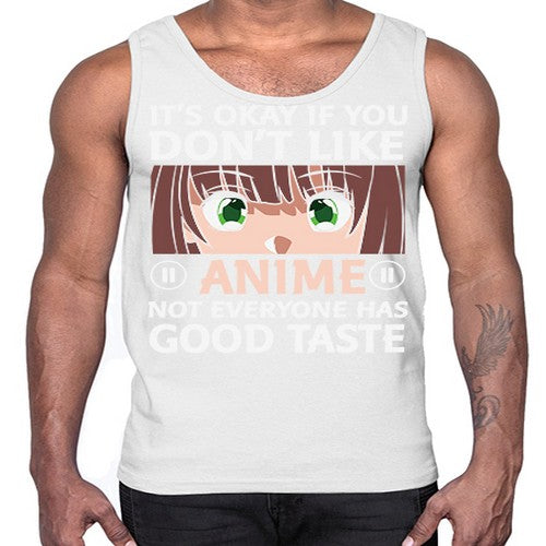 Its Ok If You Dont Like Anime 257#- anime- Cotton Tank