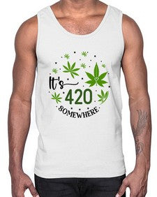 Its Somewhere 671#- marijuana- Cotton Tank