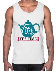 Its Tea Time 1240#- tea- Cotton Tank
