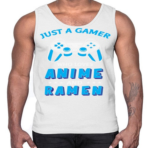 Just A Gamer Who Loves Anime and Ramen 262#- anime- Cotton Tank