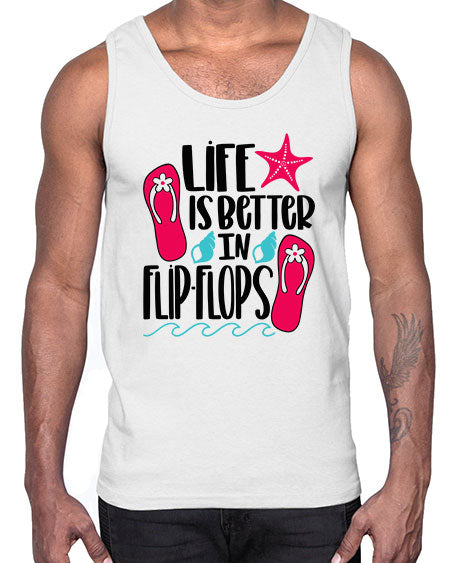 Life Is Better Is FlipFlops Style 31#- summer- Cotton Tank