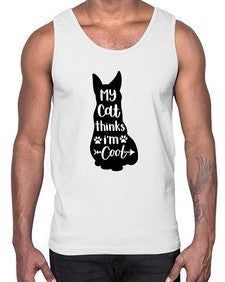 My Cat Thinks Im Cool Style 101#- cats- Cotton Tank