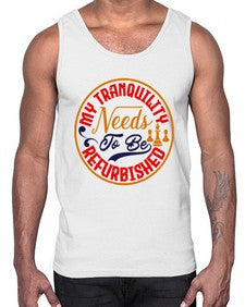 My tranquility needs to be refurbished 139#- chess- Cotton Tank