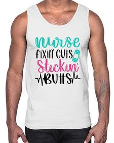 Nurse Fixin Cuts Stickin Style Style 1153#- nurse- Cotton Tank