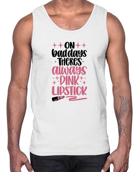 On Bad Days There∩s Always Pink Lipstick Style 33#-makeup Cotton Tank