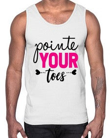 Pointe your toes 176#- ballet- Cotton Tank