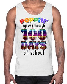 Poppin My Way Through one hundred 649#- one hundred days- Cotton Tank