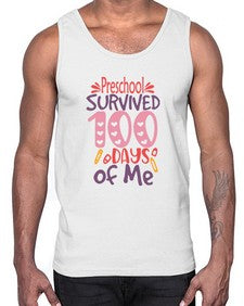Preschool Grade survived one hundred days of me 684#- one hundred days- Cotton Tank