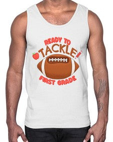 Ready to tackle first Grade 742#- first grade- Cotton Tank