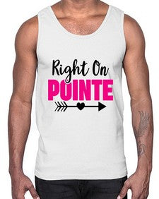 Right on pointe 180#- ballet- Cotton Tank