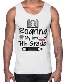 Roaring My Into seventh Grade 763#- seventh grade- Cotton Tank