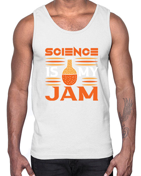 ScienceIsMyJamScience tshirt design ScienceIsMyJam Sciencetshirtdesign 49#- general science- Cotton Tank