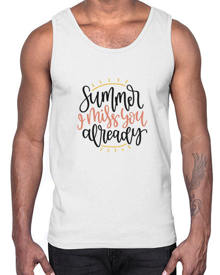 Summer I miss you already 14#- summer- Cotton Tank
