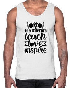 Teacher Life Teach Love Inspire Style 1456#- teacher- Cotton Tank