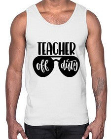 Teacher Off Duty Style 1461#- teacher- Cotton Tank
