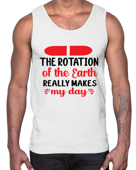 The Rotation of the Earth Really Makes my day 10#- nature- Cotton Tank
