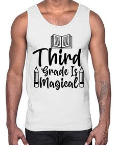 Third Grade Is Magical 961#- third grade- Cotton Tank
