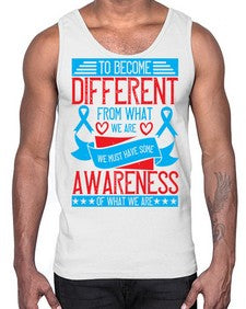 To become different from what we are we must have some awareness of what we are Style 11#- Self awareness- Cotton Tank