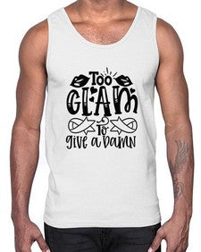 Too Glam to give a Damn 101#- funny- Cotton Tank