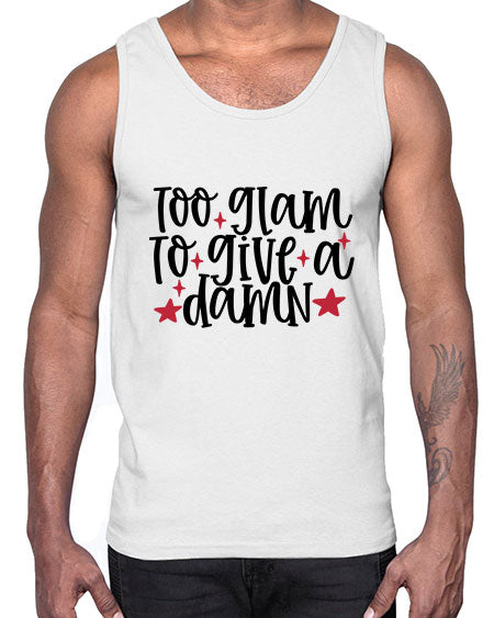 Too glam to give a damn design Style 215#-makeup Cotton Tank