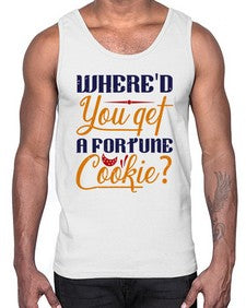 Whered you get that from a fortune cookie 165#- chess- Cotton Tank