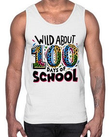 Wild about one hundred days 1011#- one hundred days- Cotton Tank