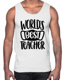 Worlds Best Teacher Style 1656#- teacher- Cotton Tank