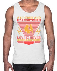 a mother and daughters love is never separated 26#- parents day- Cotton Tank