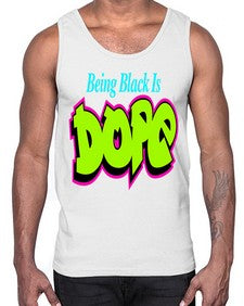 being black is dope 261#- black words and phrases- Cotton Tank