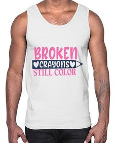 broken crayons still color Style 134#- motivation- Cotton Tank