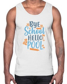 bye school hello pool 32#- general school- Cotton Tank
