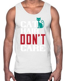 cat hair dont care o Style 29#- cats- Cotton Tank