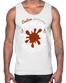 caution poems are sweeter than chocolates 77#- chocolate- Cotton Tank