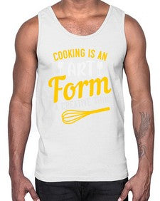 cooking is an art form a creative thing 132#- cooking- Cotton Tank