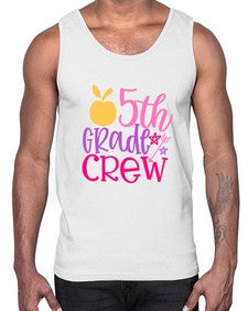 fifth grade crew 62#- fifth grade- Cotton Tank