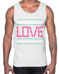find what you love 81#- video games- Cotton Tank