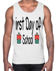 first Day of School 112#- last day of school- Cotton Tank