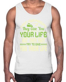 first your parents they give you your life but then they try to give you their life 197#- parents day- Cotton Tank