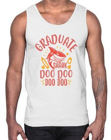 graduate shark doo doo doo doo 221#- graduation- Cotton Tank