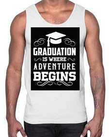 graduation is where adventure begins 224#- graduation- Cotton Tank