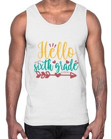 hello sixth grade 335#- sixth grade- Cotton Tank