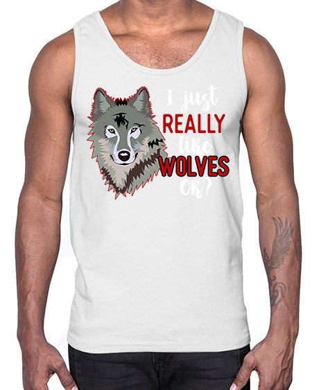 i just really like wolves- wolf- Cotton Tank