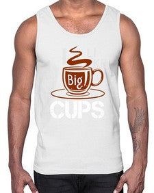 i like big cup 224#- cooking- Cotton Tank