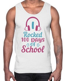 i rocked one hundred days of school 376#- one hundred days- Cotton Tank