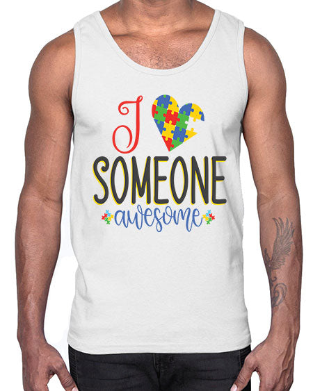 i someone awesome Style 25#- autism- Cotton Tank