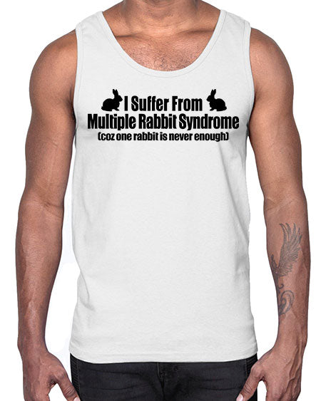 i suffer from mulitple rabbit syndrome- rabbit- Cotton Tank