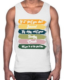 if at first you dont 656#- bowling- Cotton Tank
