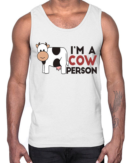 im a cow person- cow- Cotton Tank